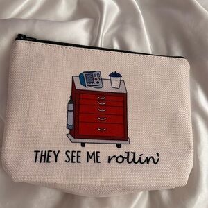 Crash Cart They See Me Rollin' Cosmetic Bag Emergency ICU critical care RN Gift
